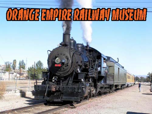 Orange Empire Railway Museum