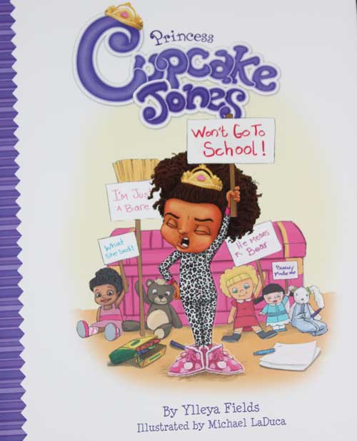Princess Cupcake Jones Won't Go To School