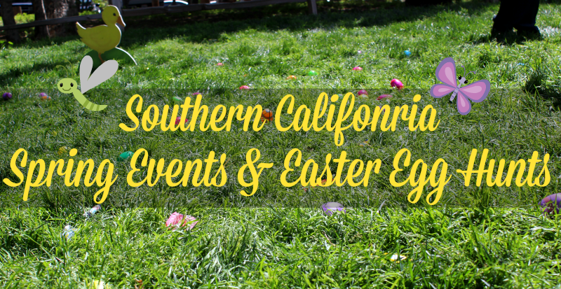 Southern California Spring Events Easter Egg Hunts