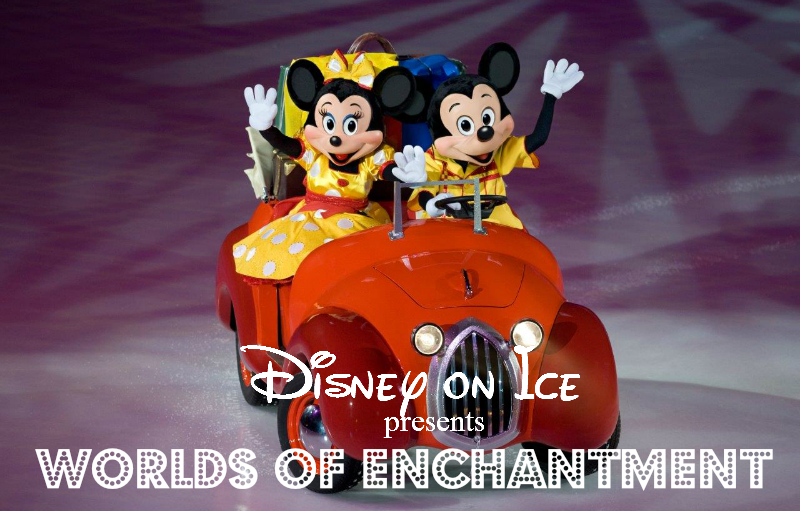 Disney on Ice Presents Worlds of Enchantment