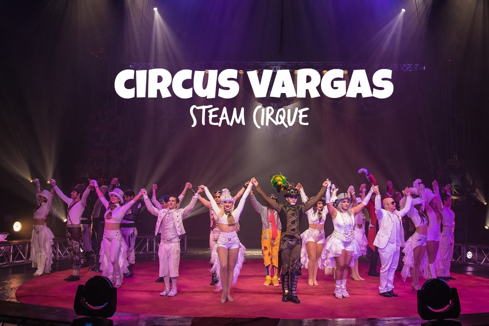 Circus Vargas Steam Cirque