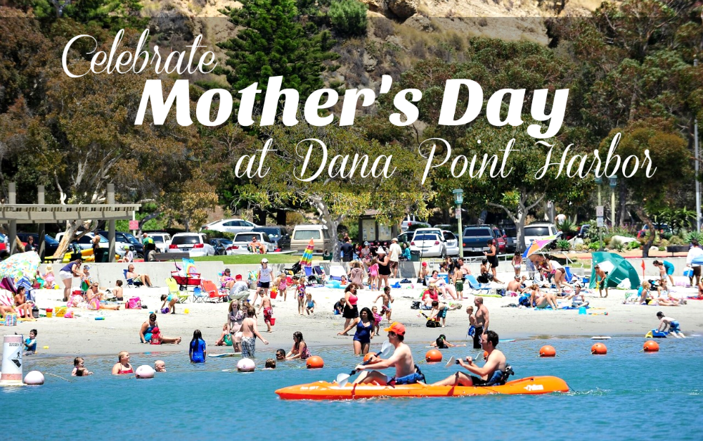 Dana Point Harbor Mothers Day