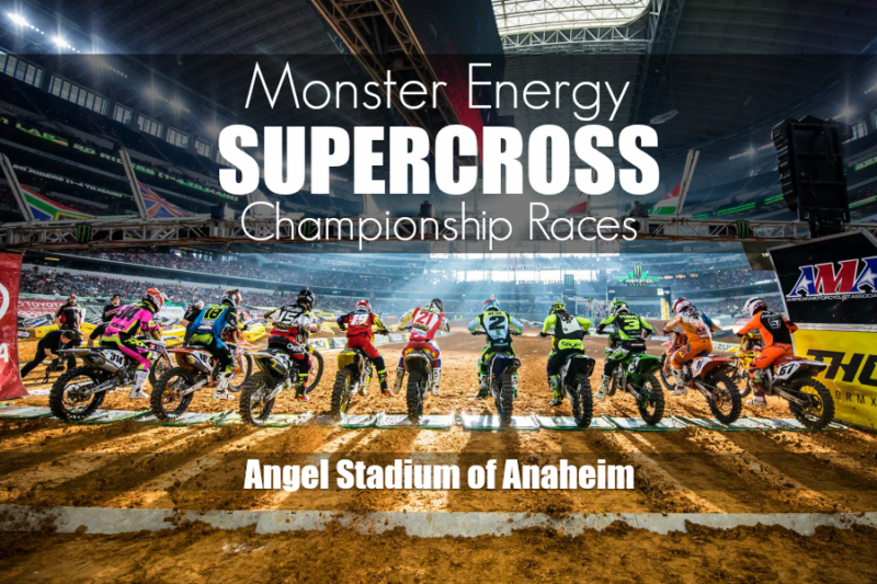 Supercross comes to Anaheim January 6th Balancing The Chaos