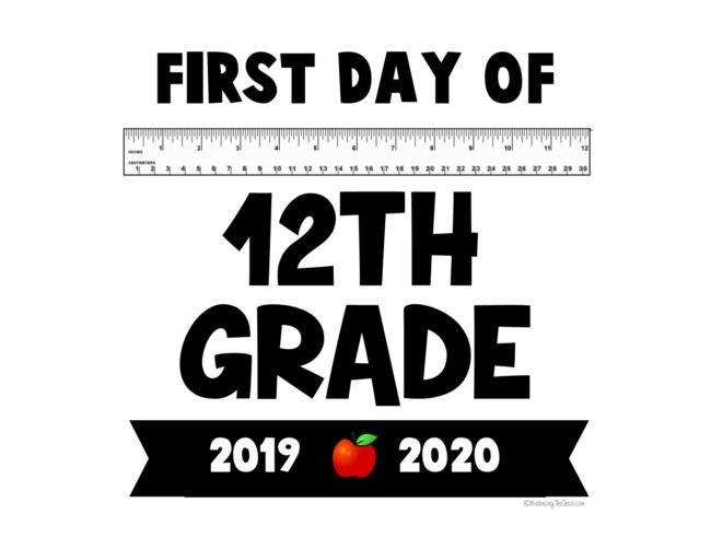 First Day of 12th Grade Sign Printable