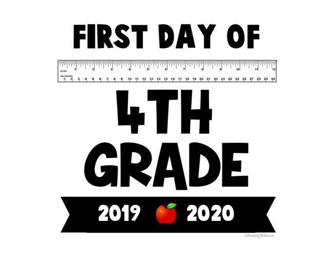 First day of 4th Grade
Back to school sign
free printable