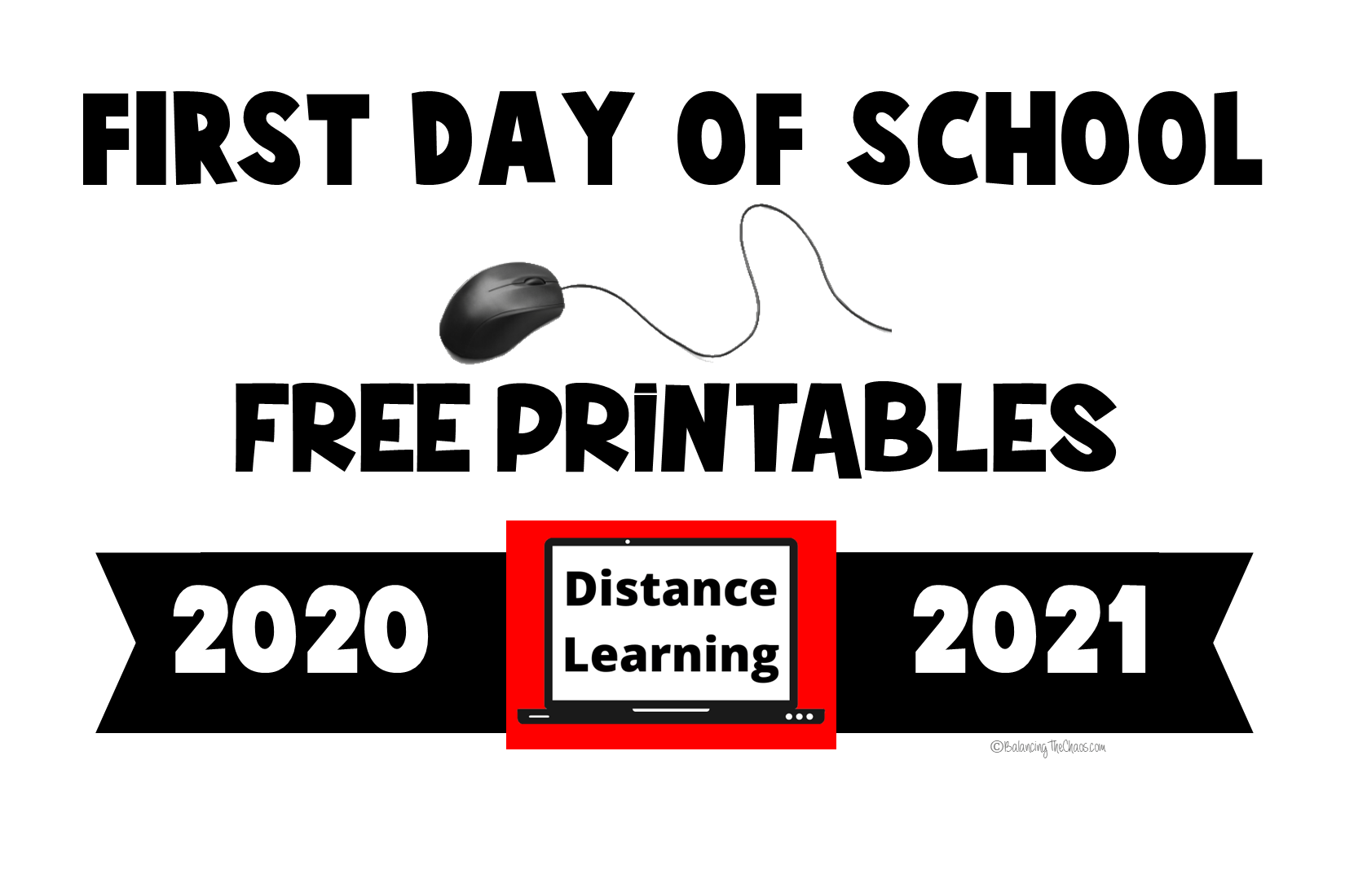 FREE PRINTABLES 2020 2021 First Day Of School Distance Learning