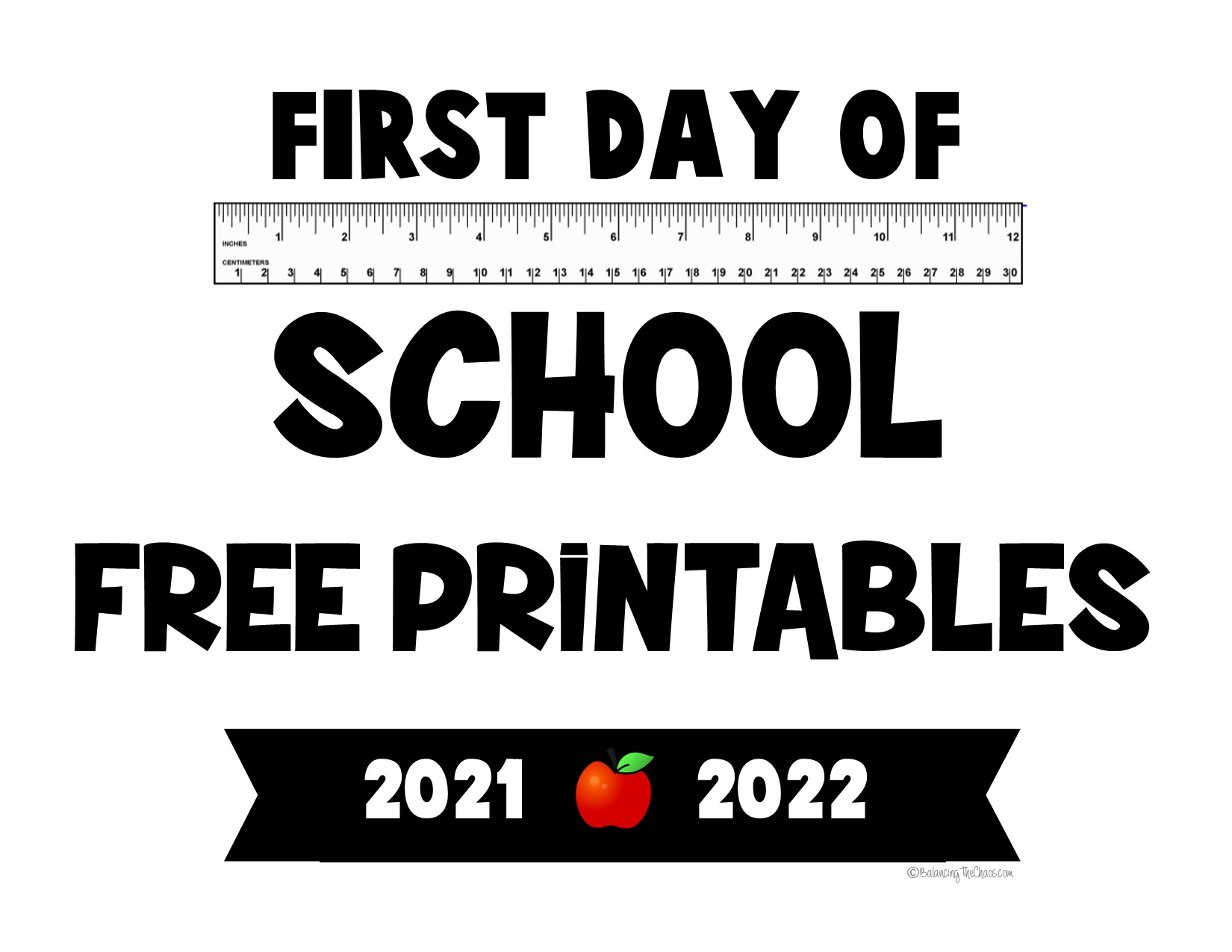 FREE PRINTABLE: 2021 2022 Back To School Signs Balancing The Chaos