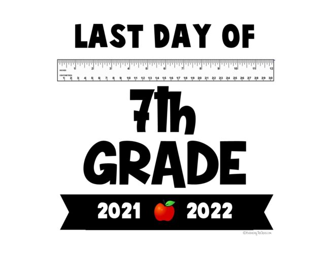 Last day of 7th grade 2022