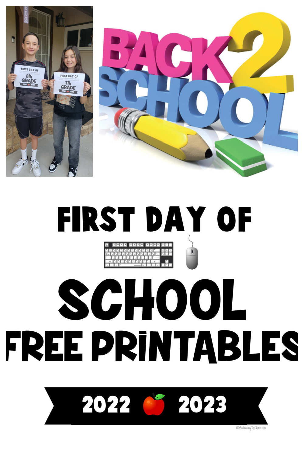 FREE PRINTABLE 2022 2023 First Day Of School Signs Balancing The Chaos