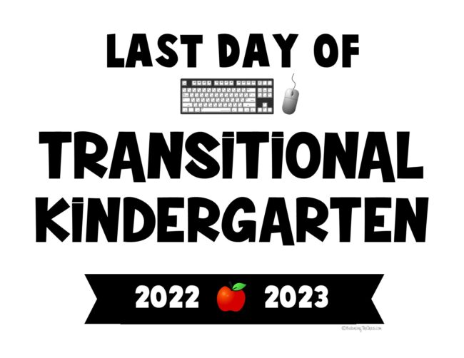 Last Day of Transitional Kindergarten