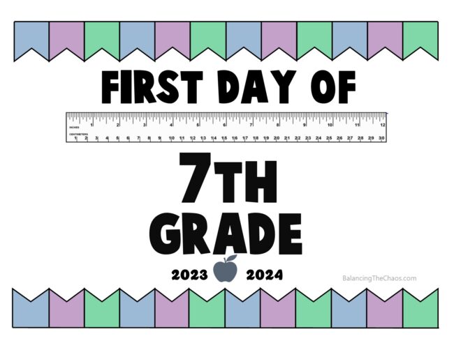 Free printable first day of school 7th grade