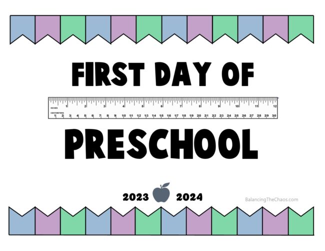 First day of preschool free printable 2023 2024