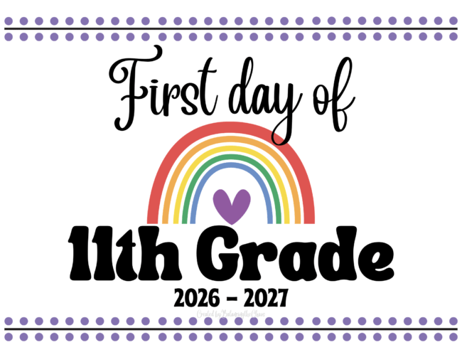 First day of 11th Grade Free Printible option 1