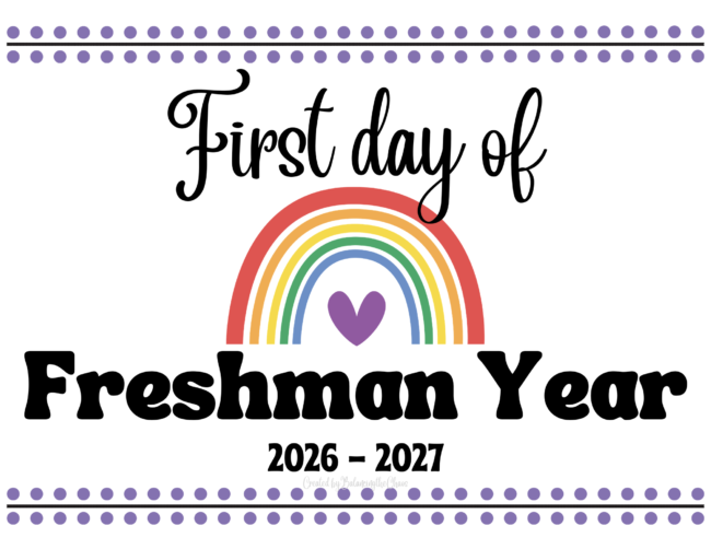 First Day of Freshman Year 2026 - 2027 option 2