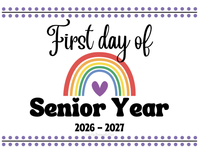 First day of Senior Year 2026-2027 Free Printable