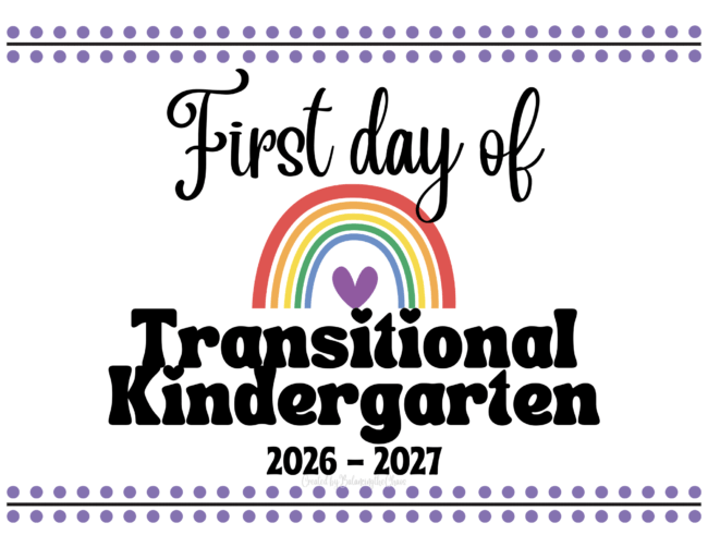 First day of Transitional Kindergarten - Free Printable